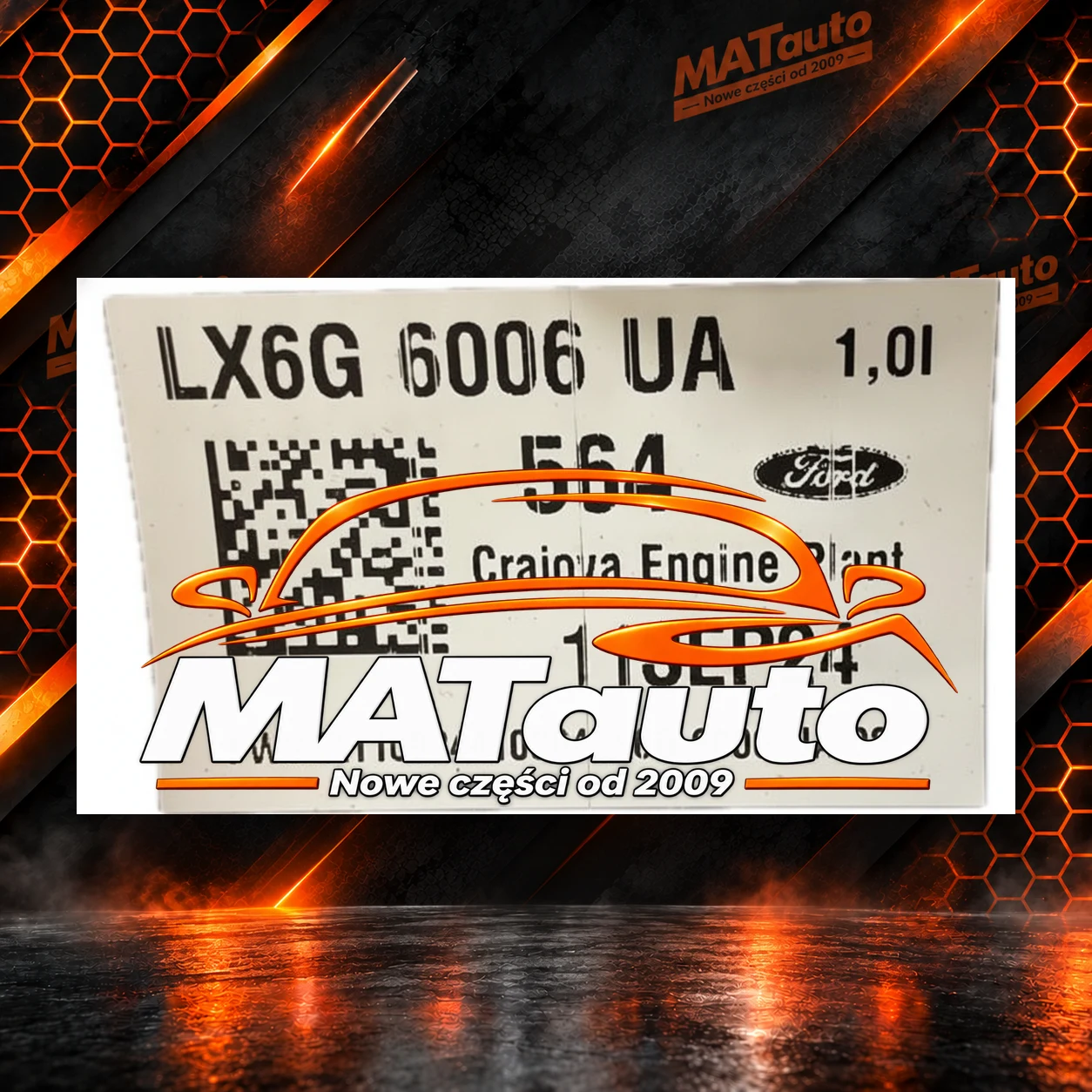 Etykieta Ford 1.0 EcoBoost z zakładu Craiova, numer LX6G 6006 UA